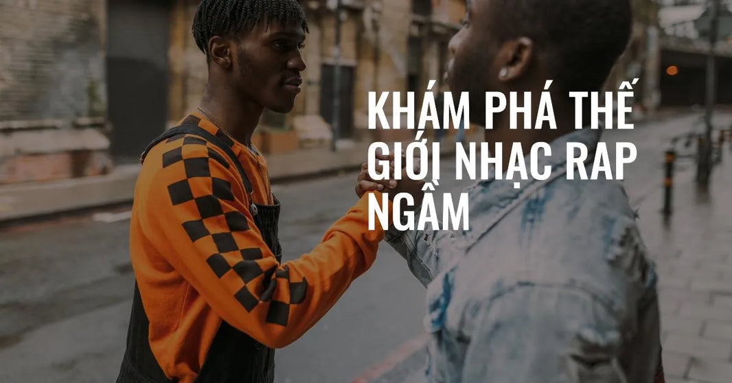 Rap Underground Là Gì? Khám Phá Thế Giới Nhạc Rap Ngầm Việt Nam